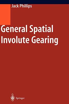General Spatial Involute Gearing - [Springer Berlin Heidelberg]