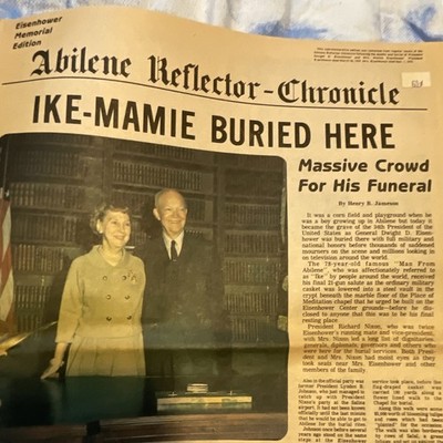Abilene Reflector-Chronicle Eisenhower Memorial Edition ''IKE-MAMIE BURIED HERE''