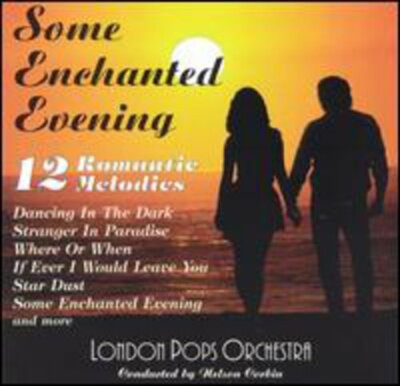 Some Enchanted Evening / Various London Pops Orchestra audioCD Used - Very Good