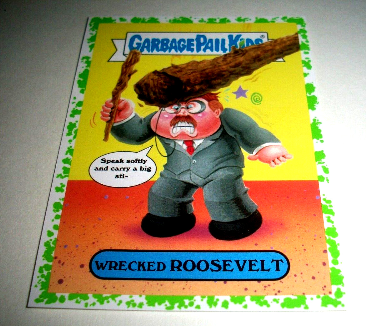 Wrecked Roosevelt #1B Puke /25 PSA 10 Garbage Pail Kids card front