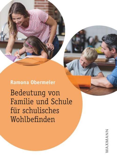 Bedeutung Von Familie Und Schule Für Schulisches Wohlbefinden | Ramona