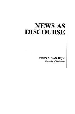 Teun A. Van Dijk | News As Discourse | Taschenbuch | Englisch (1990) | Routledge