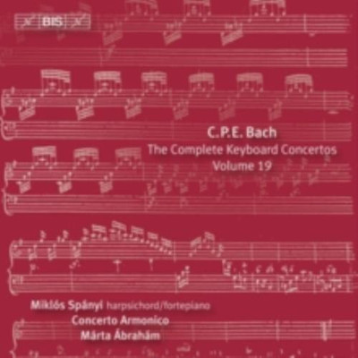 C.P.E. BACH/SPANYI/CONCERTO ARMONICO BUDAPEST: KEYBOARD CONCERTOS 19 - CD