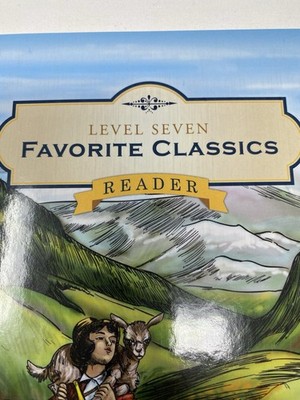 Good And The Beautiful Level 7 Favorite Classics Reader Paperback