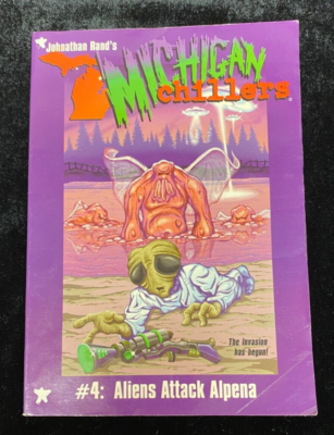 MICHIGAN CHILLERS #4 ALIENS ATTACK ALPENA JOHNATHAN RAND 2000