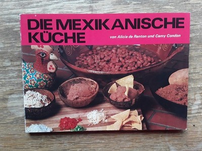 Die Mexikanische Küche - 20 Rezept-Bildkarten - Alicia de Renton/Camy Condon