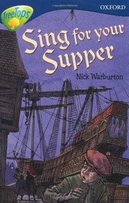 Oxford Reading Tree: Level 14: TreeTops More Stories A: Sing for Your Supper (Tr