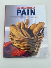 LA MACHINE À PAIN – Recettes maison faciles