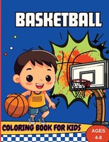 Tobba | Basketball Coloring Book For Kids Ages 4-8 | Taschenbuch | Englisch