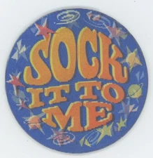 Sock it to Me 1960's Laugh-In RARE VARI-VUE Round Motion Lenticular 2 1/2" inch