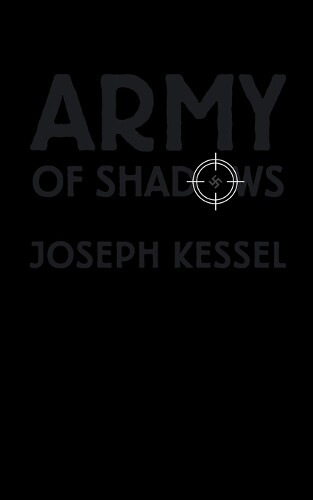 Thumbnail - Joseph Kessel Army Of Shadows (taschenbuch)