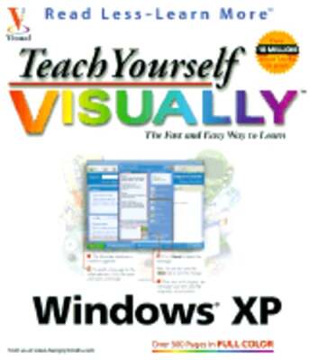 Teach Yourself Visually Windows XP by Ruth Maran: Used