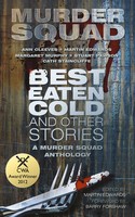 Murder Squad | Best Eaten Cold And Other Stories | Taschenbuch | Englisch (2011)