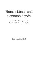 Human Limits And Common Bonds Ron Dudick Taschenbuch Kartoniert / Broschiert