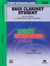 Student Instrumental Course Bass Clarinet Student: Level I by Porter, Neal, Web