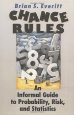 Chance Rules By Brian S. Everitt