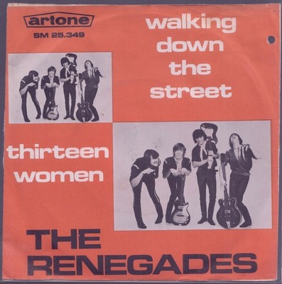 THE RENEGADES: Thirteen Women (´66 / scarce orig. Dutch 7'' / ARTONE)