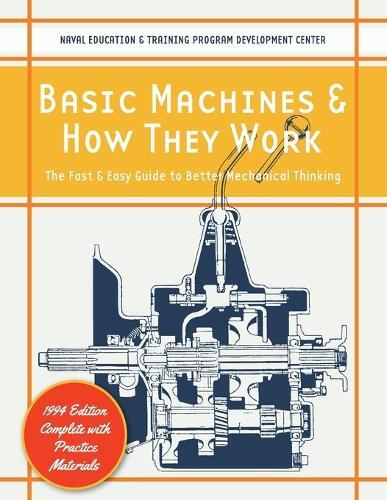 Naval Education And Training Progr Basic Machines And How They Wo