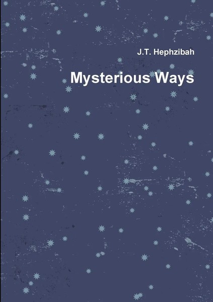 Mysterious Ways Jeditab Hephzibah Taschenbuch Kartoniert / Broschiert Englisch-image