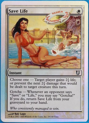 Save Life FOIL Unhinged PLD White Uncommon MAGIC MTG CARD (ID# 509564) ABUGames
