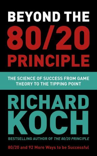 Beyond the 80/20 Principle: The Science of - paperback, 1529331447, Richard Koch
