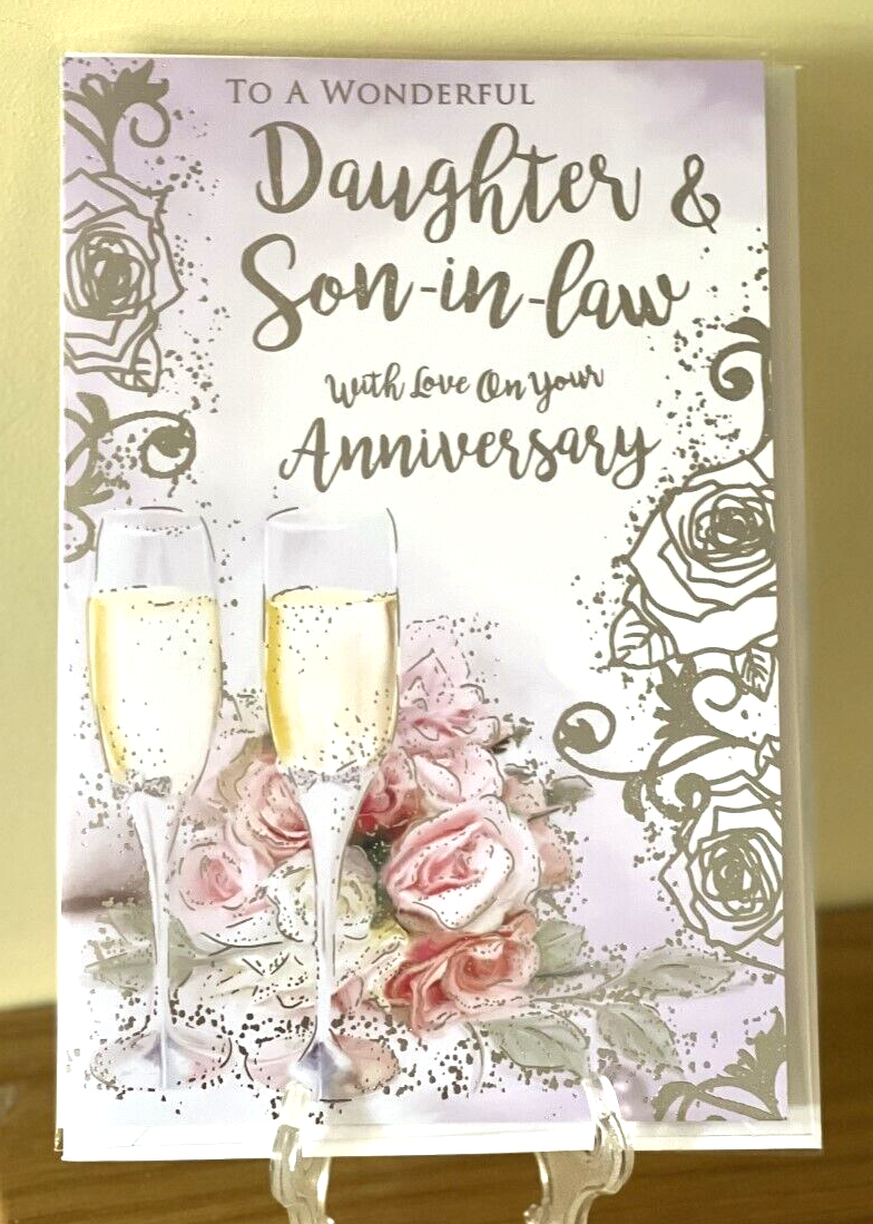 Daughter & Son-In-Law Wedding Anniversary Card Foil Celebrate Quality
