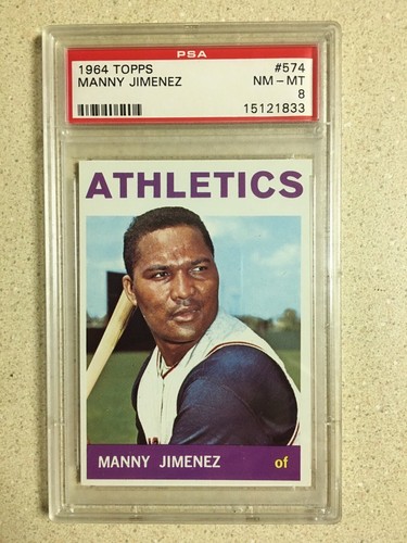 1964 Topps #574 Manny Jimenez PSA 8 NM-MT ATHLETICS