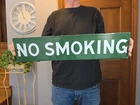 VINTAGE LARGE NO SMOKING PORCELAIN SIGN 18” x 4”