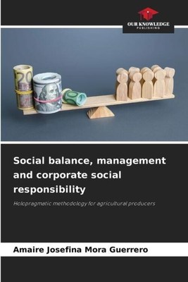 Amaire Josefina Mora Guerrero | Social balance, management and corporate...