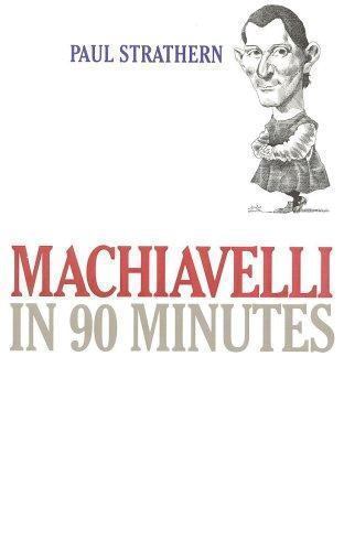 Machiavelli in 90 Minutes by Strathern, Paul - Picture 1 of 1