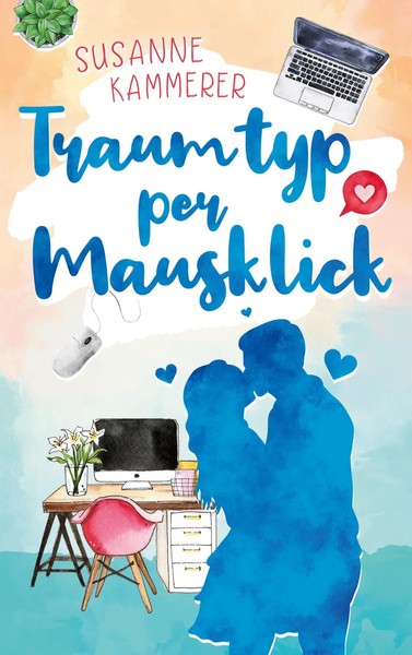 Traumtyp Per Mausklick Susanne Kammerer Taschenbuch 258 S. Deutsch 2022-image