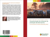 Rita E. C. Vieira (U. A.) | CaracterizaçãO De Sistemas De ProduçãO De Leite...