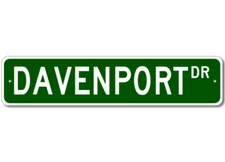 Davenport Drive Street Sign Personalized Custom Last Name Metal Sign - Aluminum