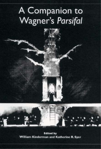 Ulrike Kienzle A Companion to Wagner's Parsifal (Tascabile)