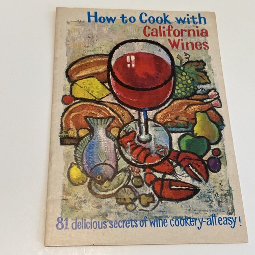 Vintage HOW COOK W CALIFORNIA WINES Mixed Drink Recipe Booklet Set Of 2 - Picture 5 of 8