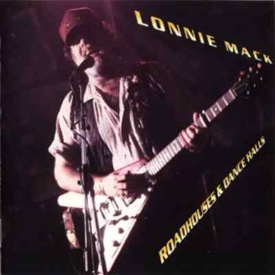 CD Lonnie Mack Roadhouses & Dancehalls Epic