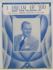 I Dream of You - Marjorie Goetschius  Ednr Osser - Sheet Music 1944