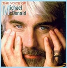Michael McDonald - The Voice Of CD (2001) Audio Quality Guaranteed Amazing Value