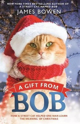 James Bowen Gift from Bob (Taschenbuch) (US IMPORT)
