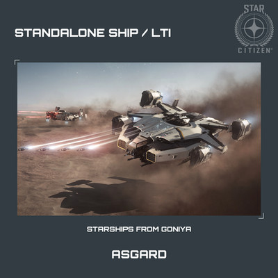STAR CITIZEN - ANVIL ASGARD - LTI - CCU'd - (Lebenslange Versicherung)