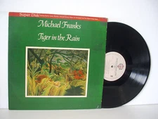 MICHAEL FRANKS Tiger In The Rain SUPER DISK Audiophile DIRECT DISC LABS SD 16611