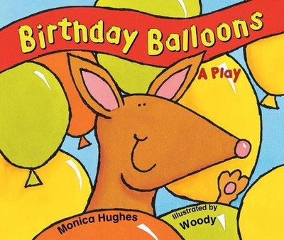 Rigby Literacy Early Level 2: Birthday Balloons (Reading Level 7/F&P Level E) by