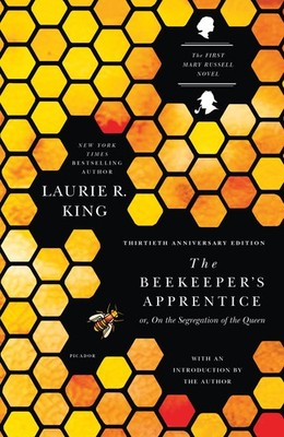 The Beekeeper's Apprentice: or, On the Segregation of the Queen (A Mary Russ...