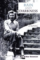 Roy Arthur Swanson | Rain And Darkness | Taschenbuch | Englisch (2011) | Xlibris