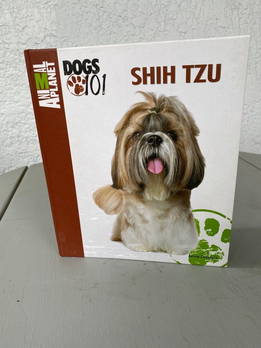 SHIH TZU (Animal Planet Dog 101) By Jenny Drastura *Mint Condition* bt1 tc*