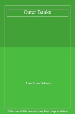 Outer Banks By Anne Rivers Siddons. 9780002237215