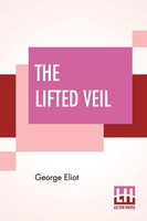 George Eliot | The Lifted Veil | Taschenbuch | Englisch (2019) | Lector House