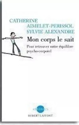 Mein Körper weiß es, Catherine AIMELET-PERISSOL