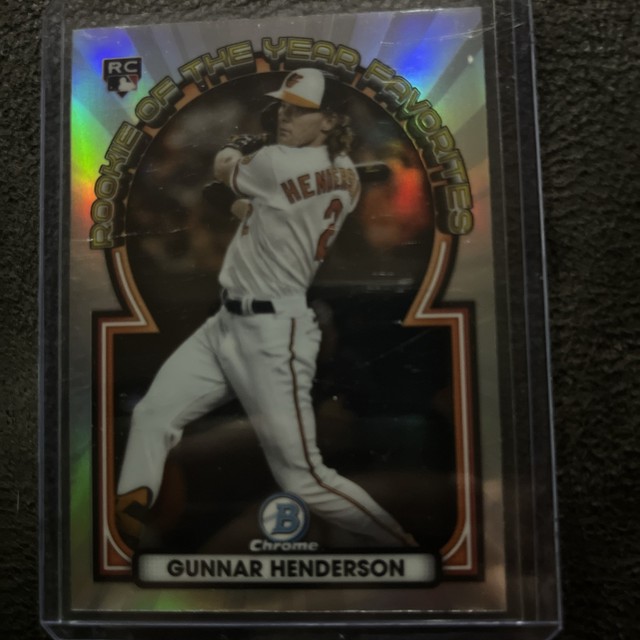 Gunnar Henderson Rookie 2023 Bowman Chrome ROYF-15 Refractor Orioles