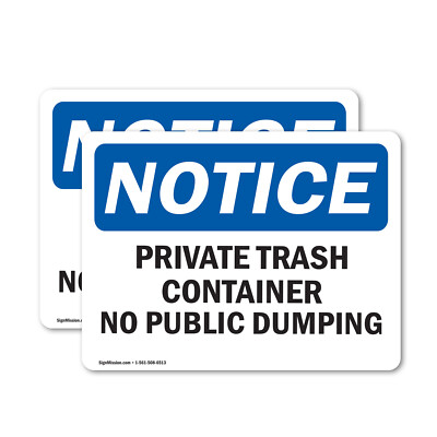 (2 Pack) Private Trash Container No Public Dumping OSHA Notice Sign Decal Metal